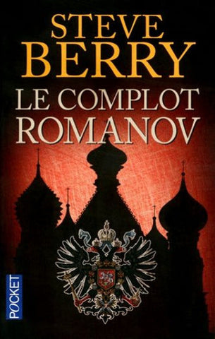BERRY, Steve: Le complot Romanov