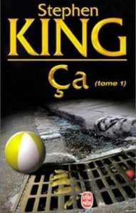 KING, Stephen: Ça (2 volumes)