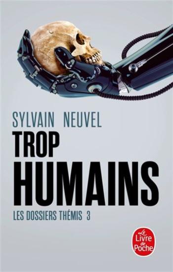 NEUVEL, Sylvain: Les dossiers Thémis (3 volumes)