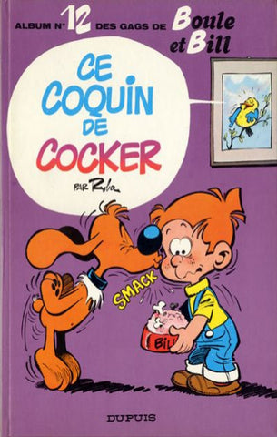 ROBA: Des gags de Boule et Bill  Tome 12 : Ce coquin de cocker