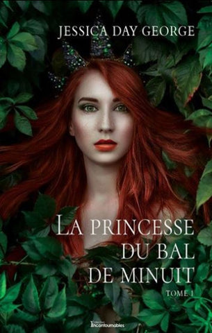 GEORGE, Jessica Day: La princesse du bal de minuit (3 volumes)