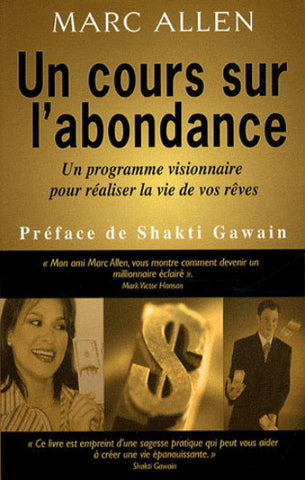 ALLEN, Marc: Un cours sur l'abondance