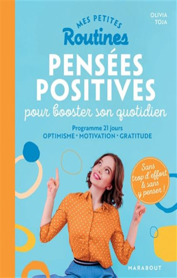 TOJA, Olivia: Mes petites Routines Pensées positives pour booster son quotidien