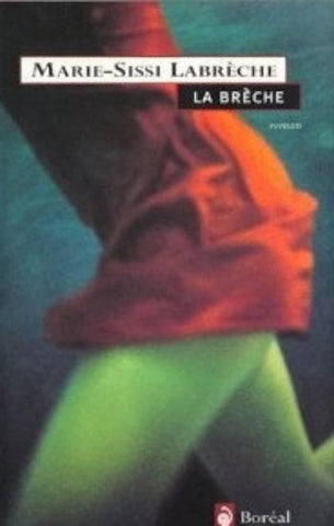 LABRÈCHE, Marie-Sissi: La Brèche