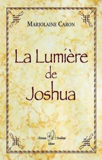 CARON, Marjolaine: Saga de Joshua (3 volumes) (CD inclus Tome 3)