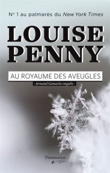 PENNY, Louise: Au royaume des aveugles