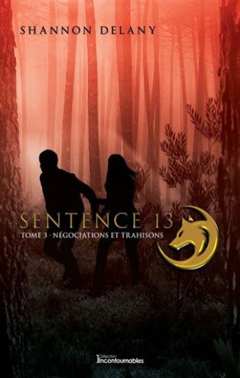 DELANY, Shannon: Sentence 13 (5 volumes)