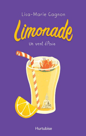 GAGNON, Lisa-Marie: Limonade (3 volumes)
