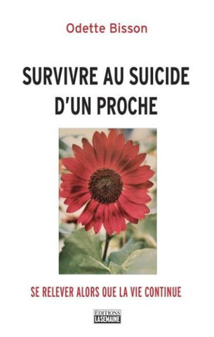 BISSON, Odette: Survivre au suicide d'un proche
