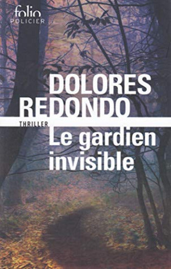 REDONDO, Dolores: Le gardien invisible