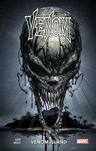 CATES, Donny; BAGLEY, Mark: Venom  Tome 6 : Venom Island