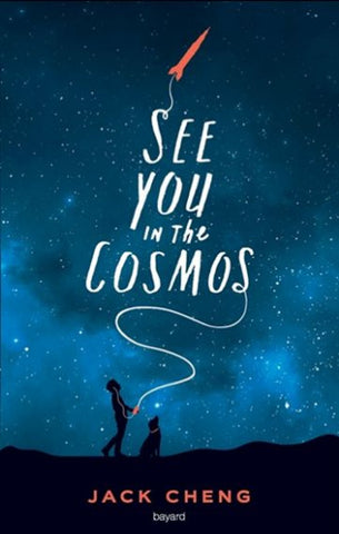 CHENG, Jack: See you in the cosmos