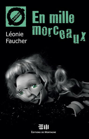 FAUCHER, Léonie: Tabou - En mille morceaux