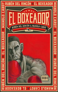 RINCON, Ruben del; CAROT, Manolo: El  boxeador