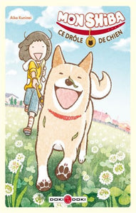 KUNINOI, Aiko: Mon shiba, ce drôle de chien