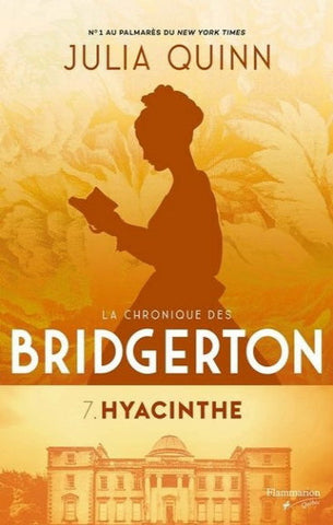 QUINN, Julia: Bridgerton Tome 7 : Hyacinthe