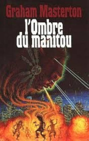 MASTERTON, Graham: L'ombre du manitou (couverture rigide)