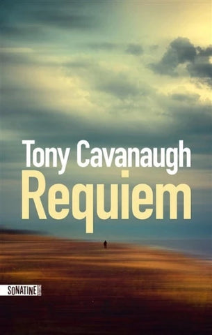 CAVANAUGH, Tony: Requiem