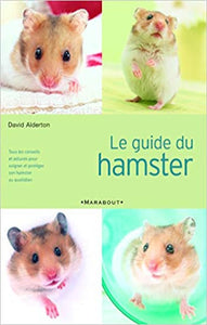 ALDERTON, David: Le guide du hamster