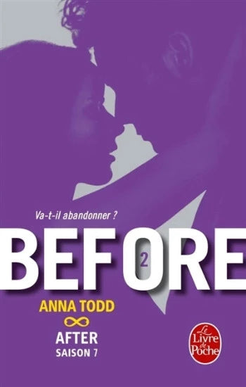 TODD, Anna: Before (2 volumes)