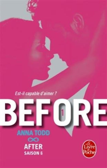 TODD, Anna: Before (2 volumes)