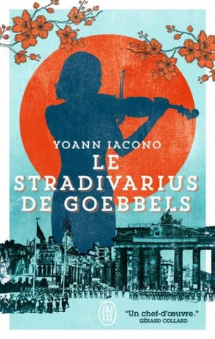 IACONO, Yoann: Le stradivarius de Goebbels