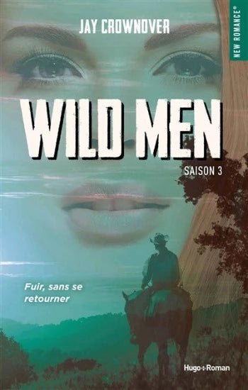 CROWNOVER, Jay: Wild men (3 volumes)