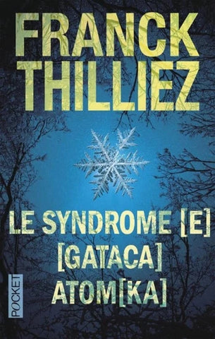 THILLIEZ, Franck: Le syndrome (e) - (gataca) - atom(ka)