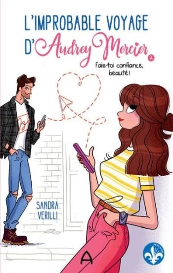 VERILLI, Sandra: L'incroyable voyage d'Audrey Mercier (3 volumes)