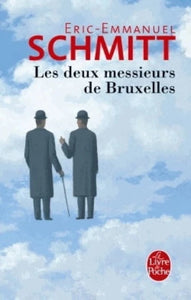 SCHMITT, Eric-Emmanuel: Les deux messieurs de Bruxelles