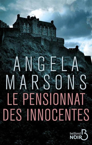 MARSONS, Angela: Le pensionnat des innocentes