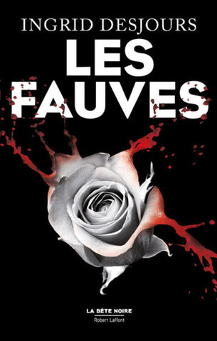 DESJOURS, Ingrid: Les fauves