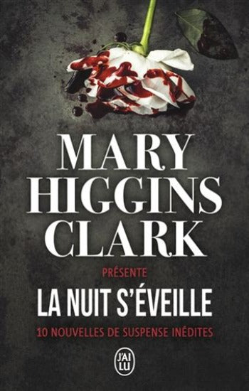 CLARK, Mary Higgins: La nuit s'éveille