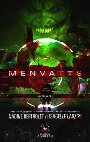 BERTHOLET, Nadine; LAUZON, Isabelle: Menvatts - Allégeances