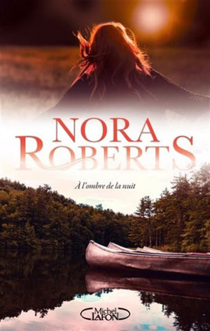 ROBERTS, Nora: À l'ombre de la nuit
