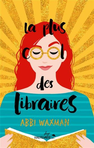 WAXMAN, Abbi: La plus cool des libraires