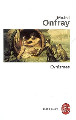 ONFRAY,  Michel: Cynismes