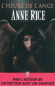 RICE, Anne: L'heure de l'ange