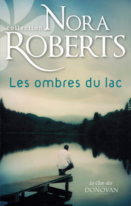 ROBERTS, Nora: Les ombres du lac