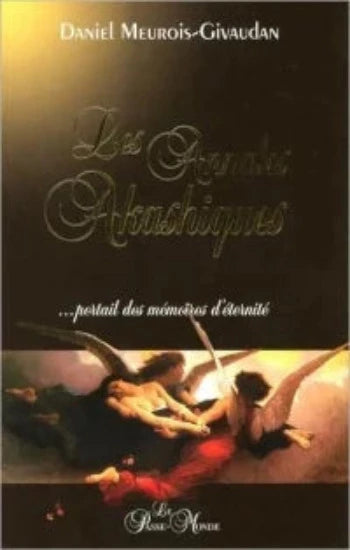 MEUROIS-GIVAUDAN, Daniel: Les annales akashiques