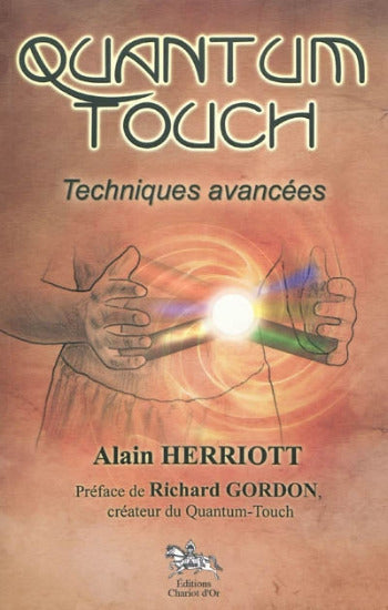 HERRIOTT, Alain: Quantum touch