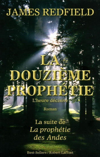 REDFIELD, James : La douzième prophétie