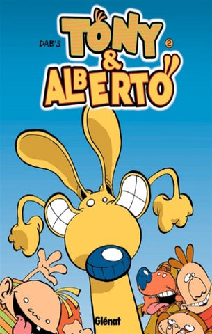 DAB'S: Tony & Alberto Tome 2 : Alberdog !