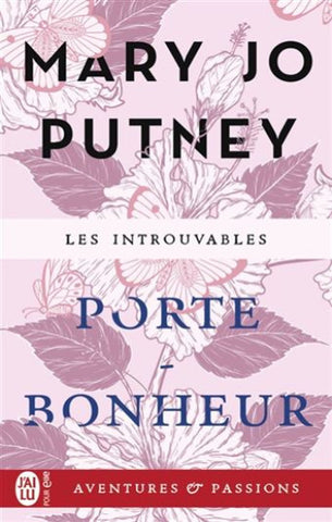 PUTNEY, Mary Jo:  Porte-bonheur