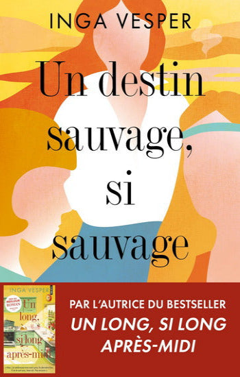 VESPER, Inga: Un destin sauvage, si sauvage