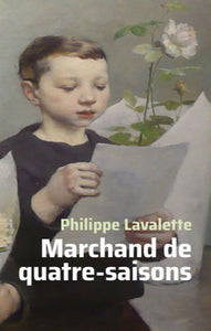 LAVALETTE, Philippe: Marchand de quatre-saisons