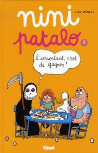 MANDEL: Nini Patalo Tome 4 : L'important c'est de gagner !