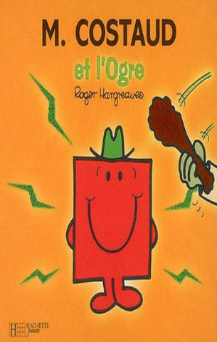 HARGREAVES, Roger: Les Monsieur Madame - M. Costaud et l'Ogre