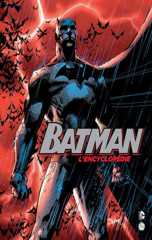 COLLECTIF: Batman - l'encyclopédie