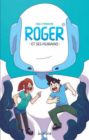 PAKA; IOV, Cyprien: Roger - et ses humains -  Tome1